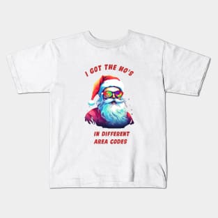 I got the ho's : In Different Area Codes Kids T-Shirt